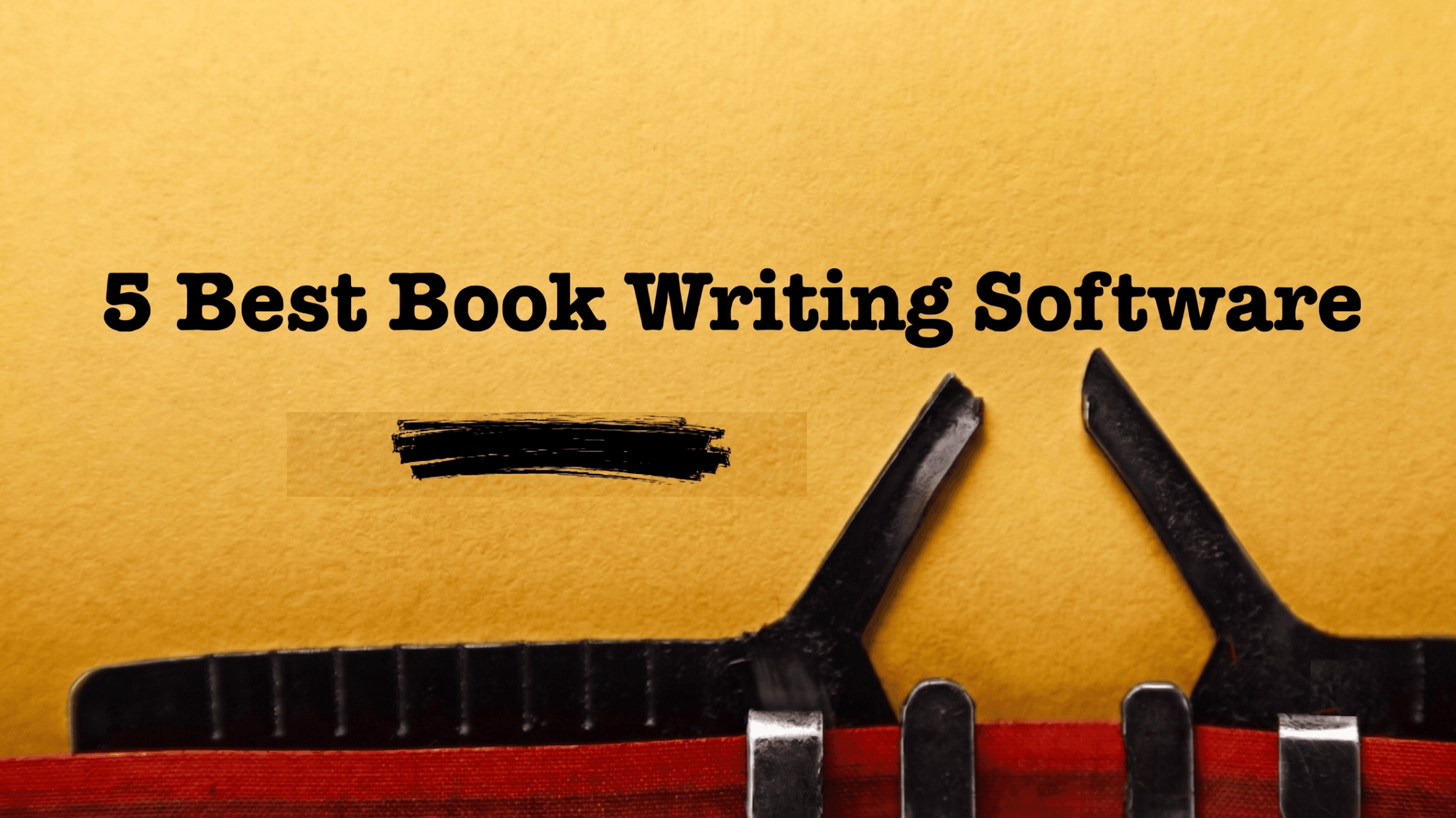 5 Best Book Writing Software in 2026