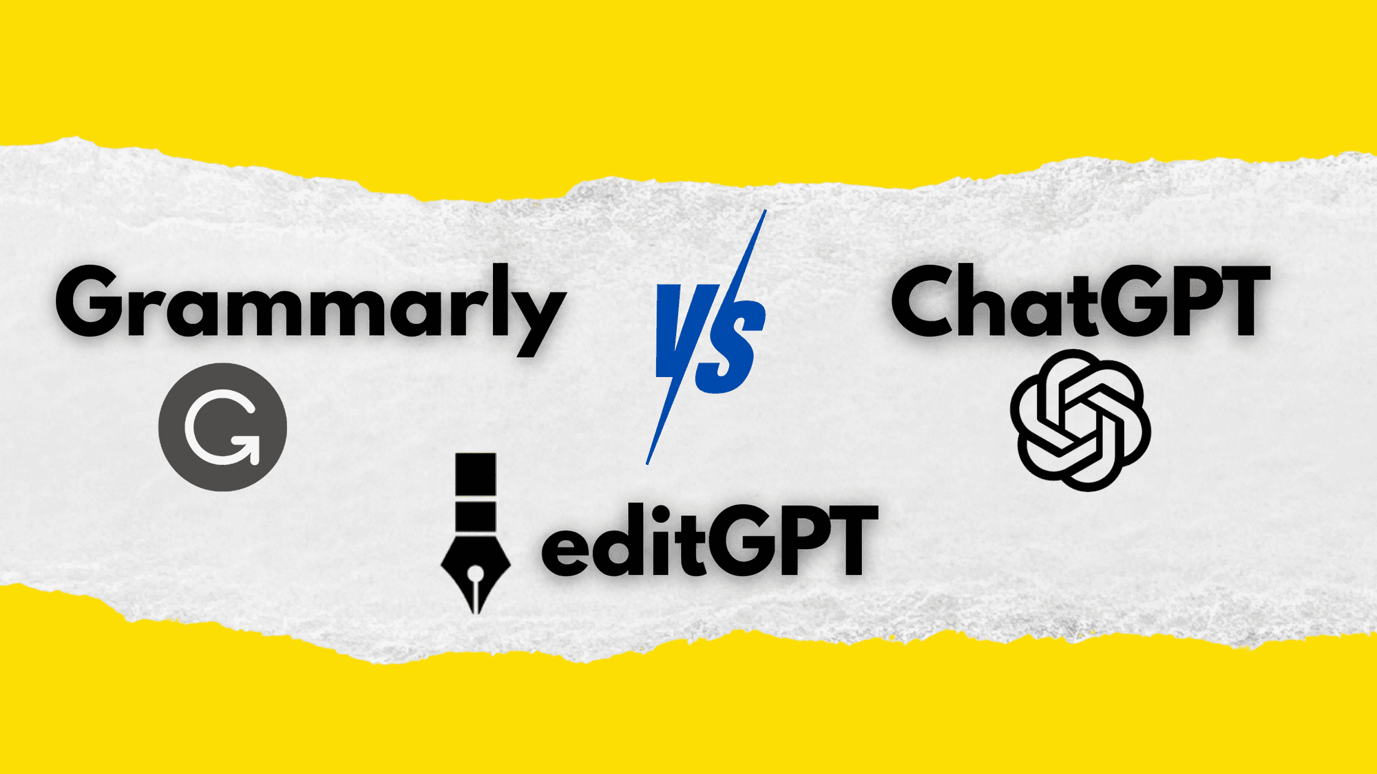 Grammarly VS Chatgpt VS editGPT: Which AI Writing Assistant Is The Best?