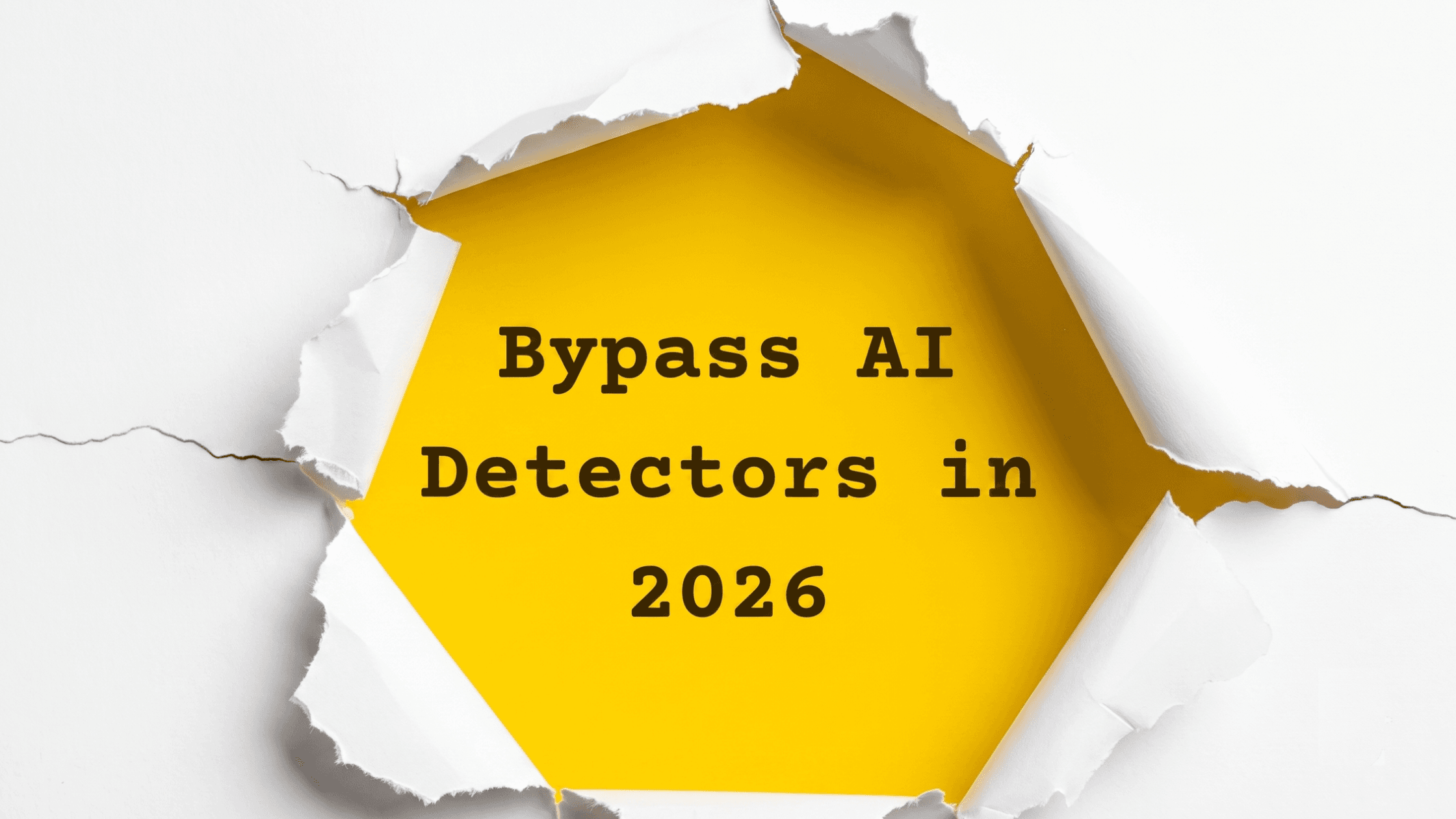 7 Best Tools to Bypass AI Detection in 2026 (Ranked by How Human the Output Actually Reads)